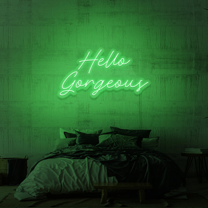 "HELLO GORGEOUS" NEON SKILT