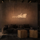 "CHILL" NEON SKILT