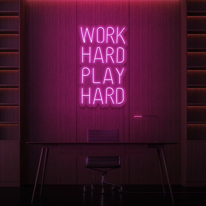 „WORK HARD PLAY HARD“ NEON-SCHILD 