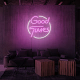 "GOOD TIMES" NEON SKILT