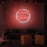 "GOOD TIMES" NEON SKILT