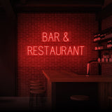 "BAR & RESTAURANT" NEON SKILT